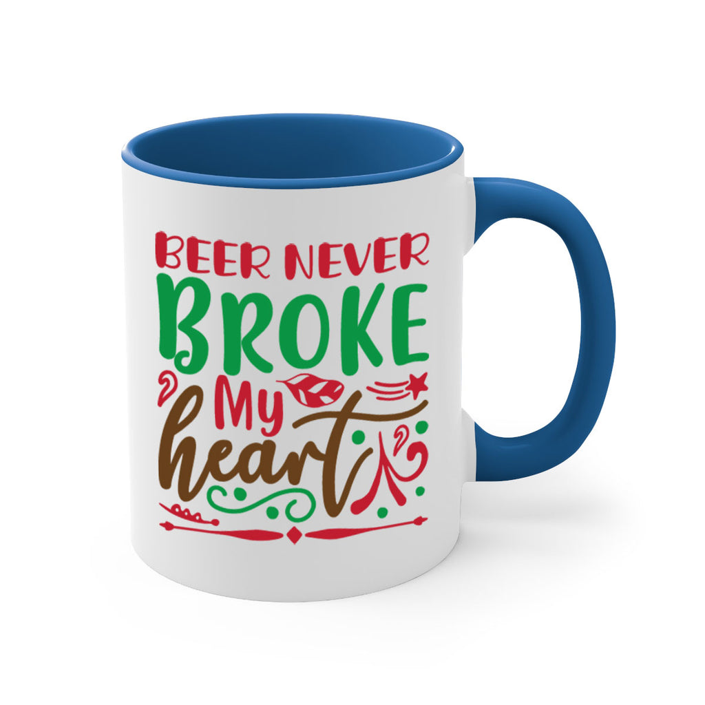 beer never broke my heart 304#- christmas-Mug / Coffee Cup