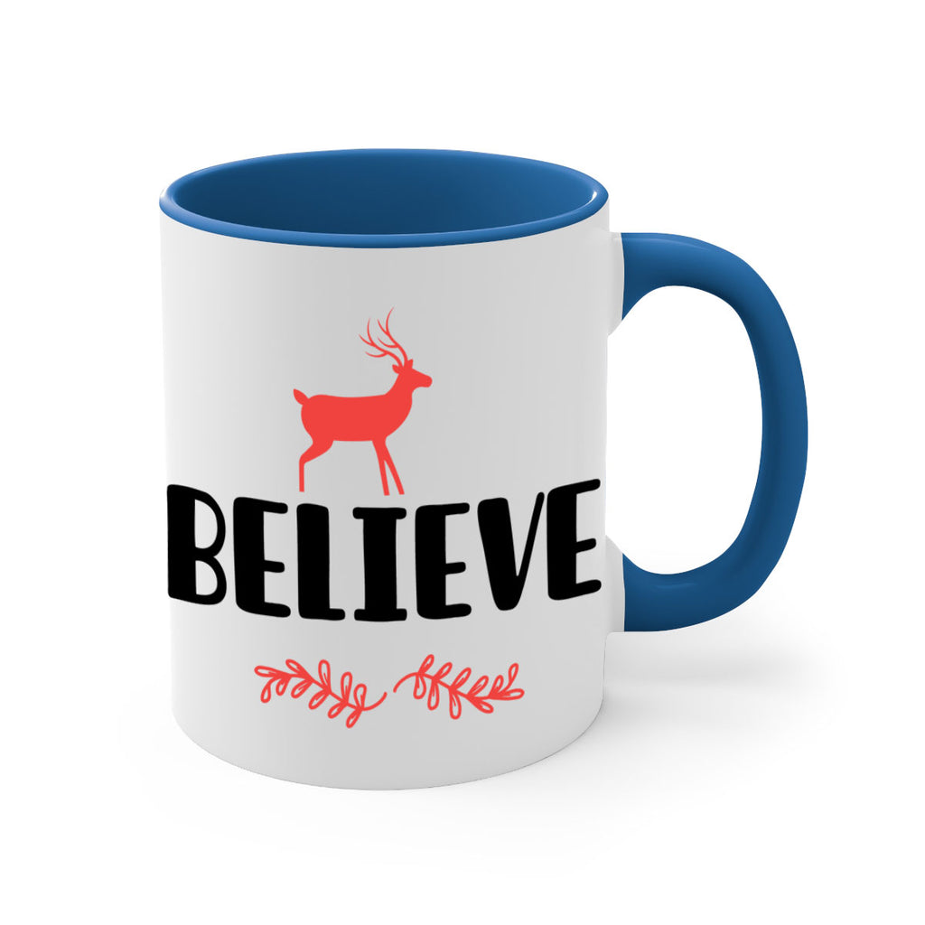 believe 4 style 72#- christmas-Mug / Coffee Cup