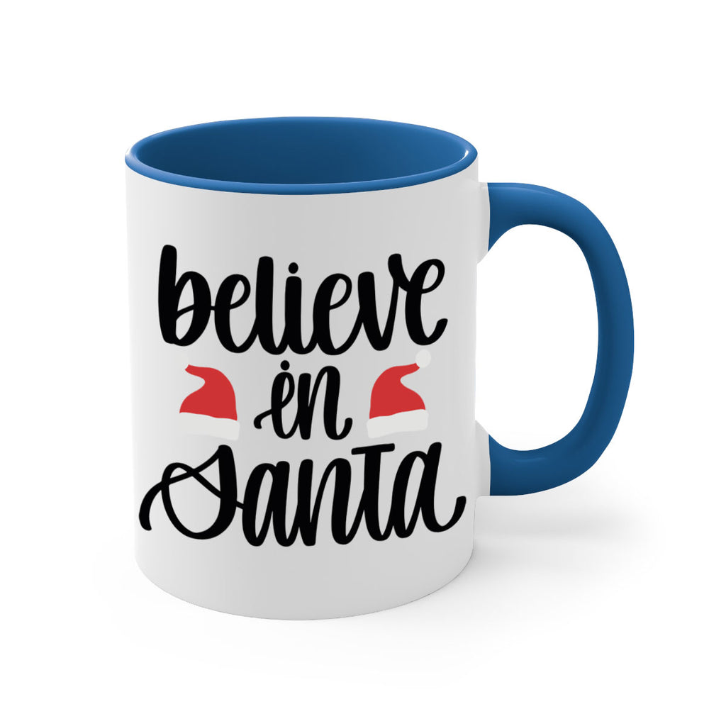 believe in santa 207#- christmas-Mug / Coffee Cup