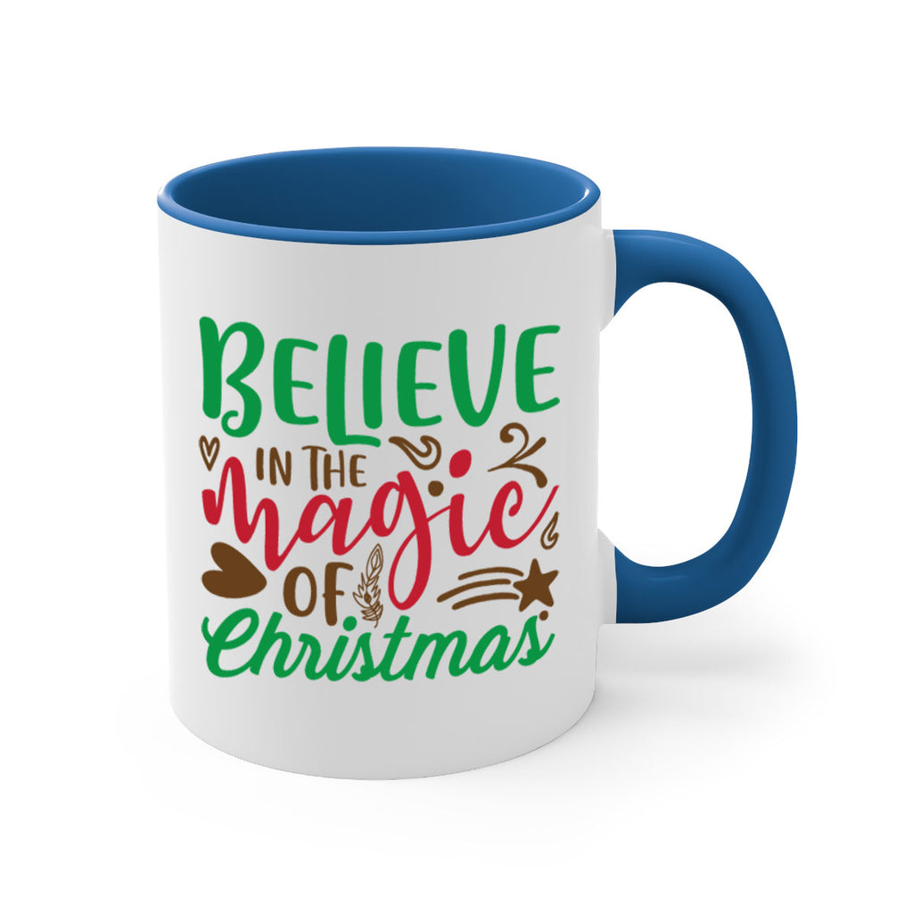 believe in the magic christmas 303#- christmas-Mug / Coffee Cup