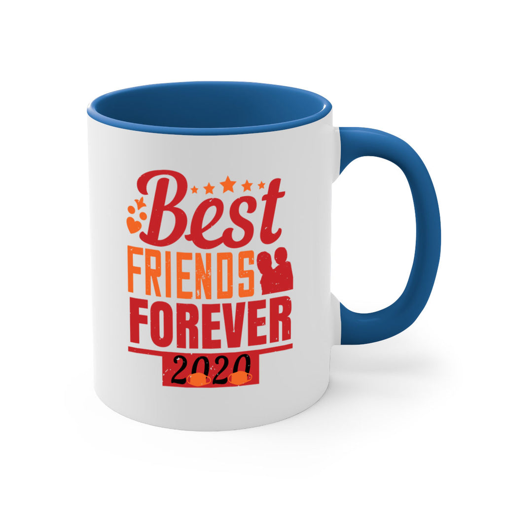 best friends forever 166#- fathers day-Mug / Coffee Cup