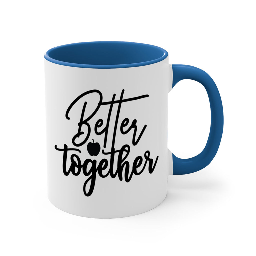 better together 1#- kitchen-Mug / Coffee Cup