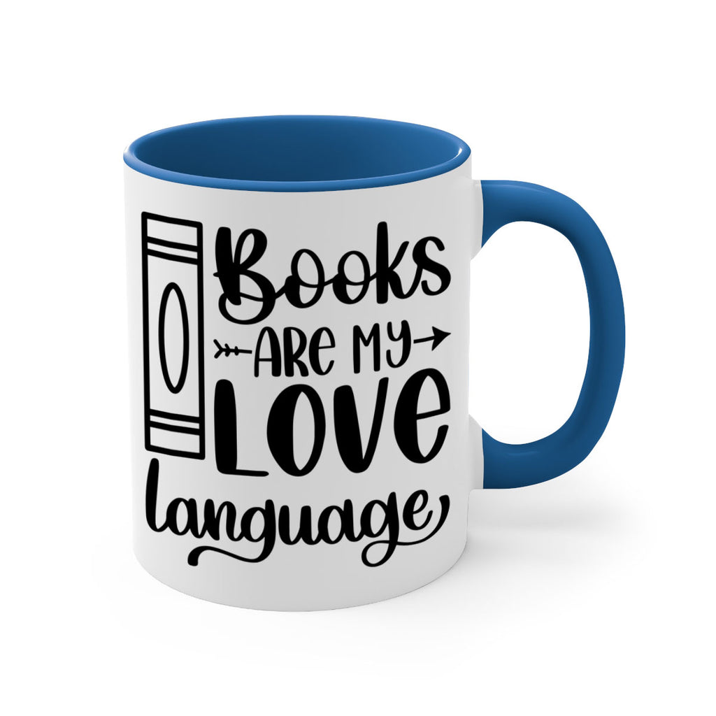 books are my love language 46#- Reading - Books-Mug / Coffee Cup