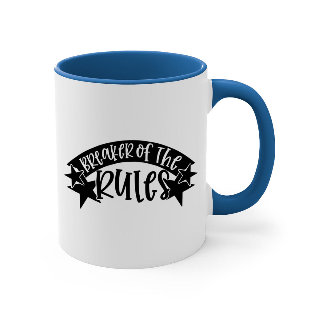 breaker of the rules 69#- fathers day-Mug / Coffee Cup