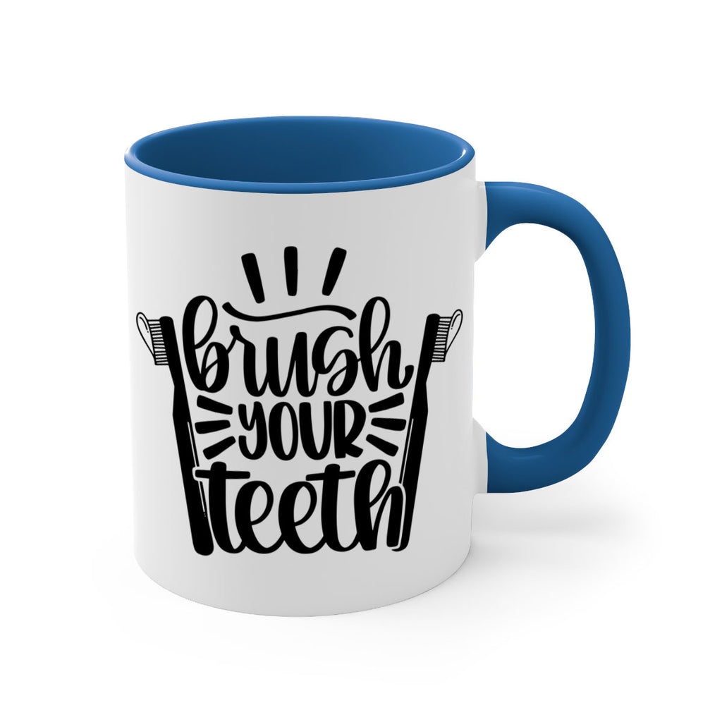 brush your teeth 44#- bathroom-Mug / Coffee Cup