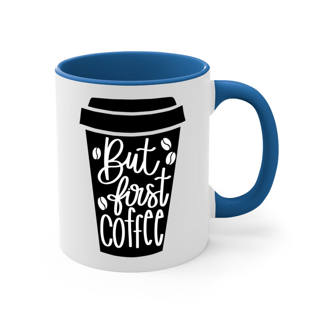 but first coffee 187#- coffee-Mug / Coffee Cup