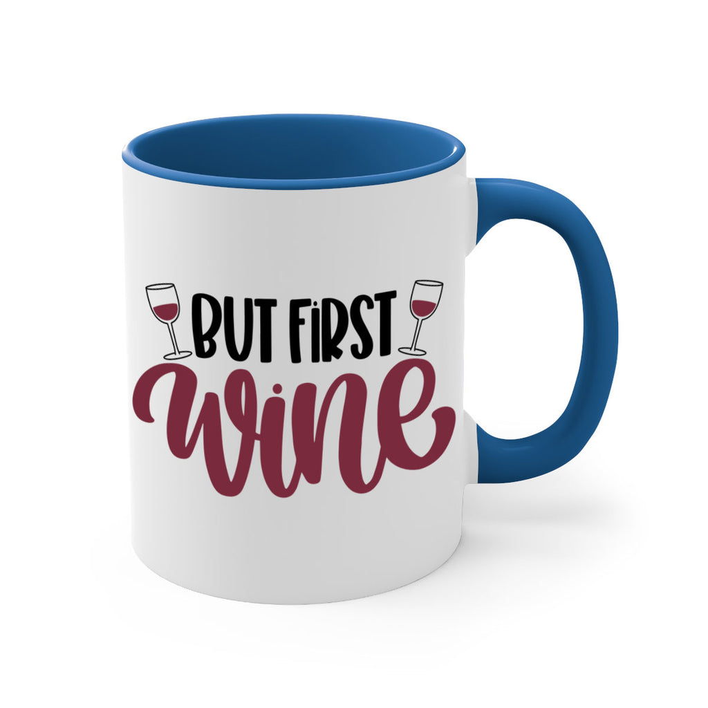 but first wine 63#- wine-Mug / Coffee Cup