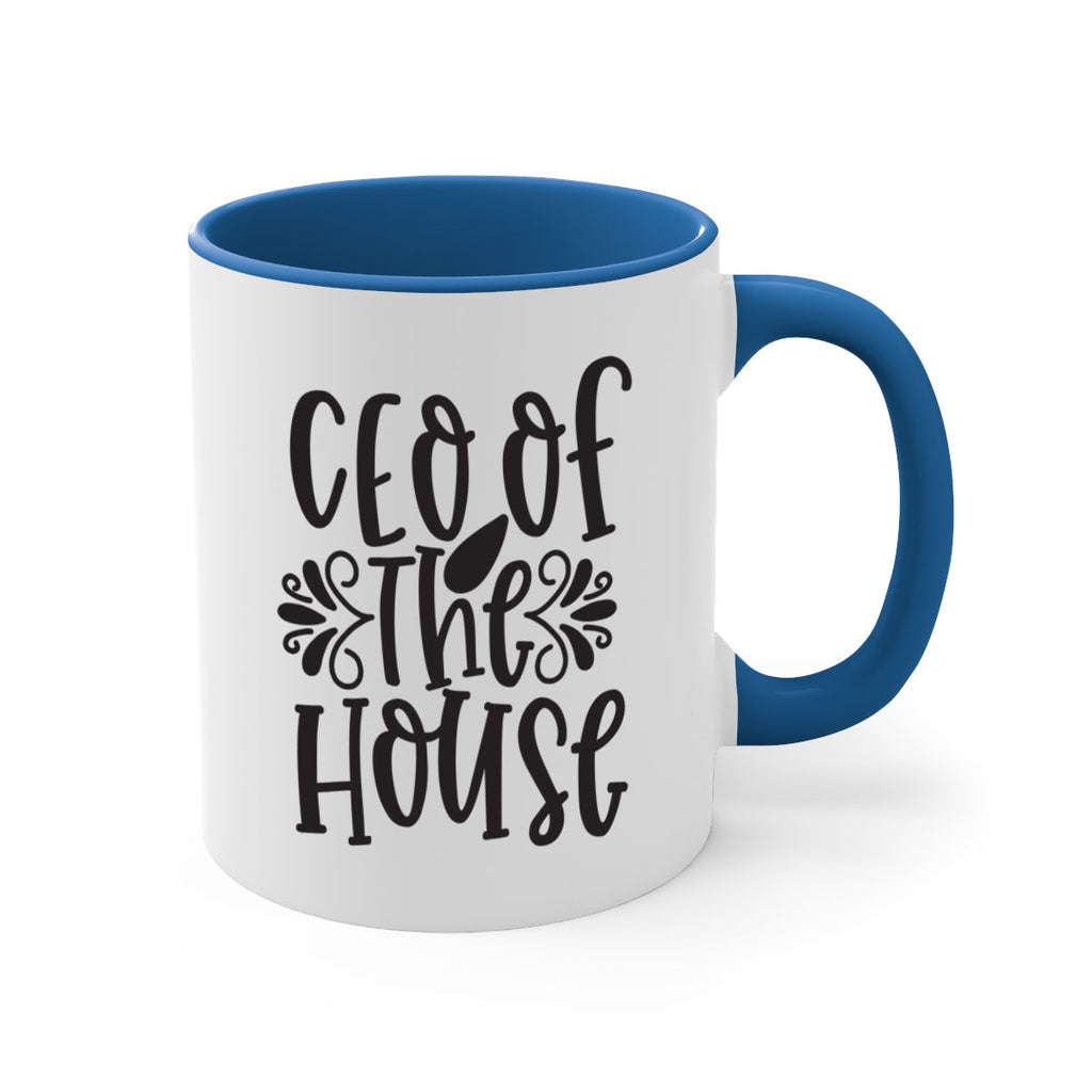 ceo of the house 411#- mom-Mug / Coffee Cup