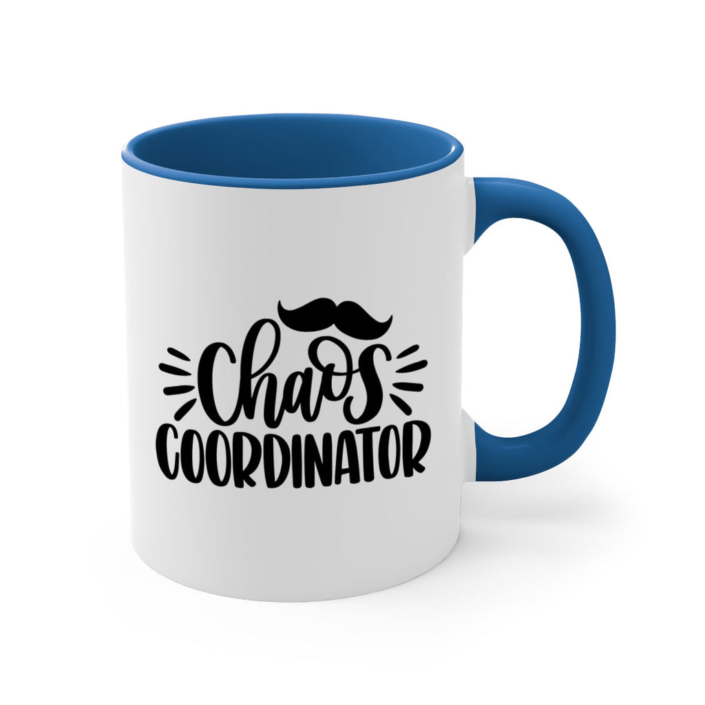 chaos coordinator 68#- fathers day-Mug / Coffee Cup