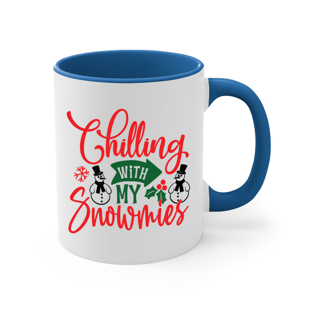 chilling with my snowmies style 92#- christmas-Mug / Coffee Cup