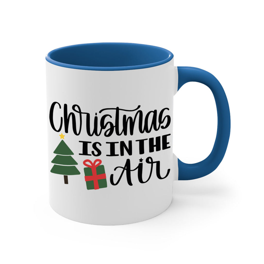 christmas is in the air 199#- christmas-Mug / Coffee Cup