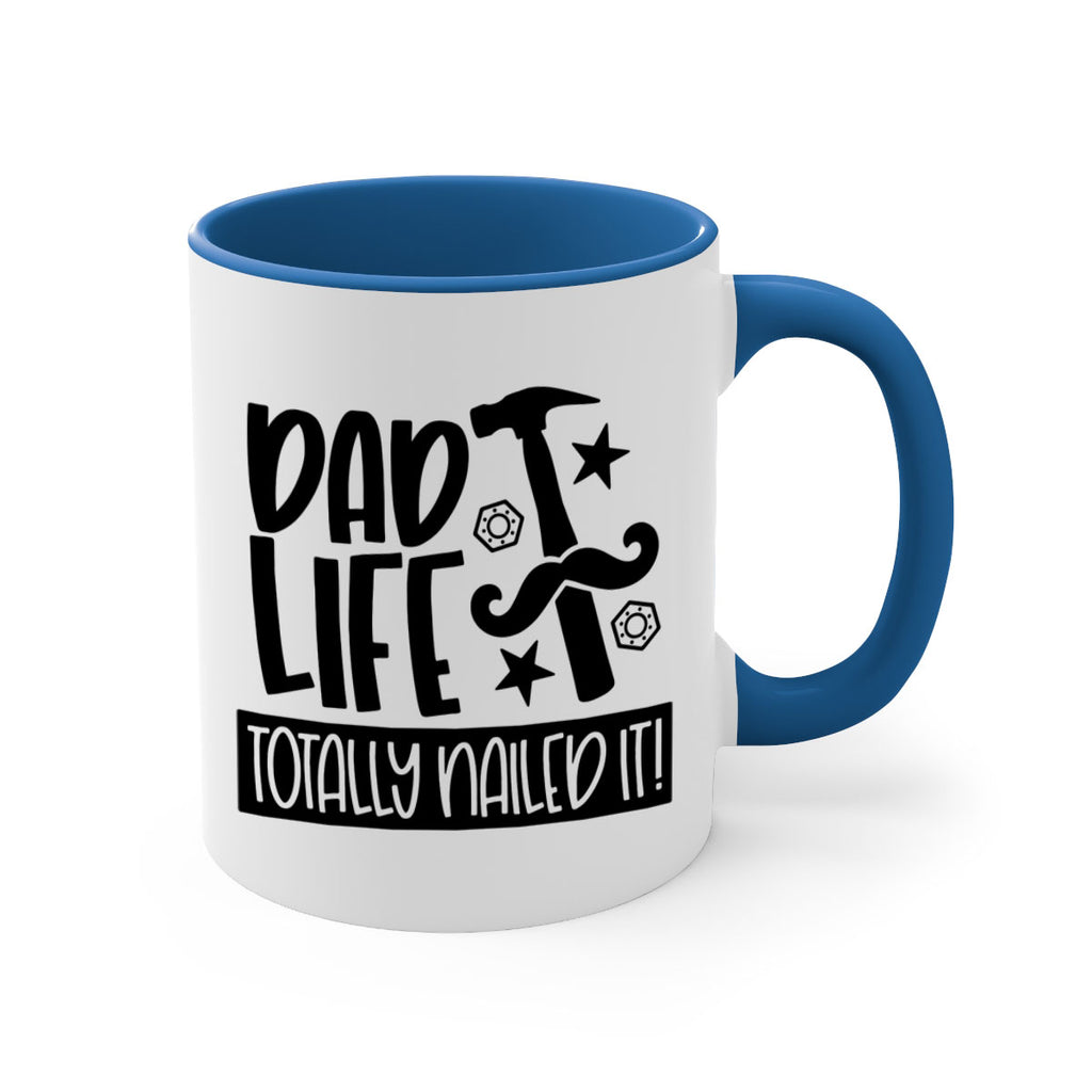 dad life totally nailed it 64#- fathers day-Mug / Coffee Cup