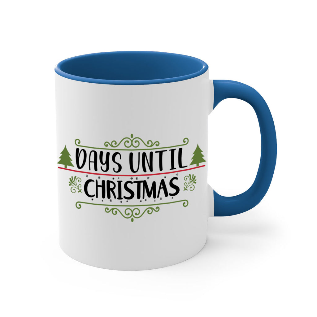 days until christmas style 153#- christmas-Mug / Coffee Cup