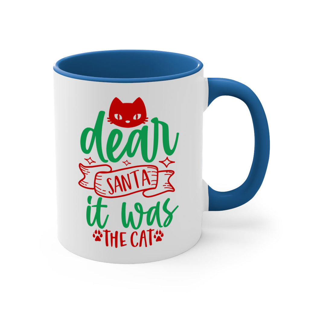 dear santa it was the cat style 170#- christmas-Mug / Coffee Cup