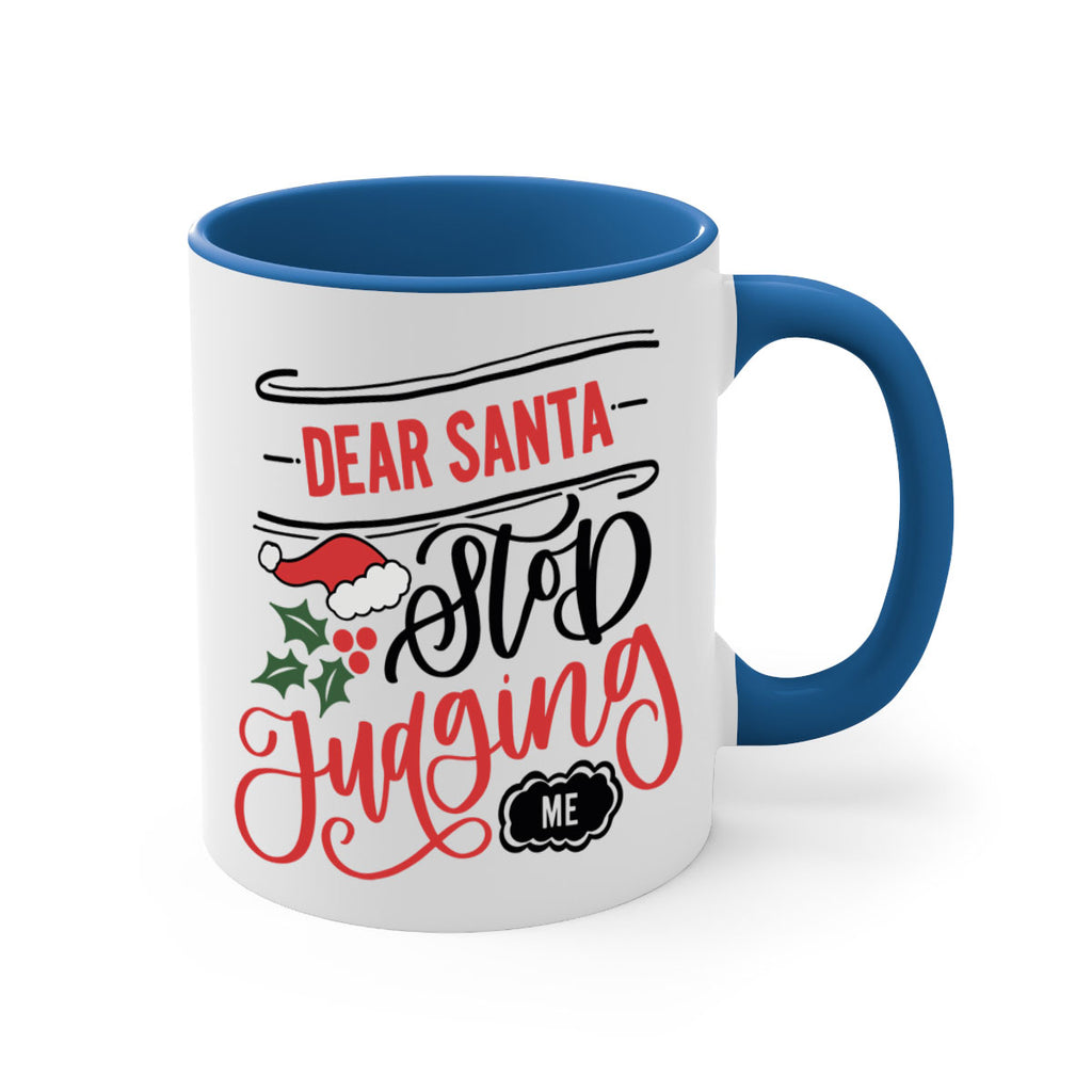 dear santa stop judging me 160#- christmas-Mug / Coffee Cup