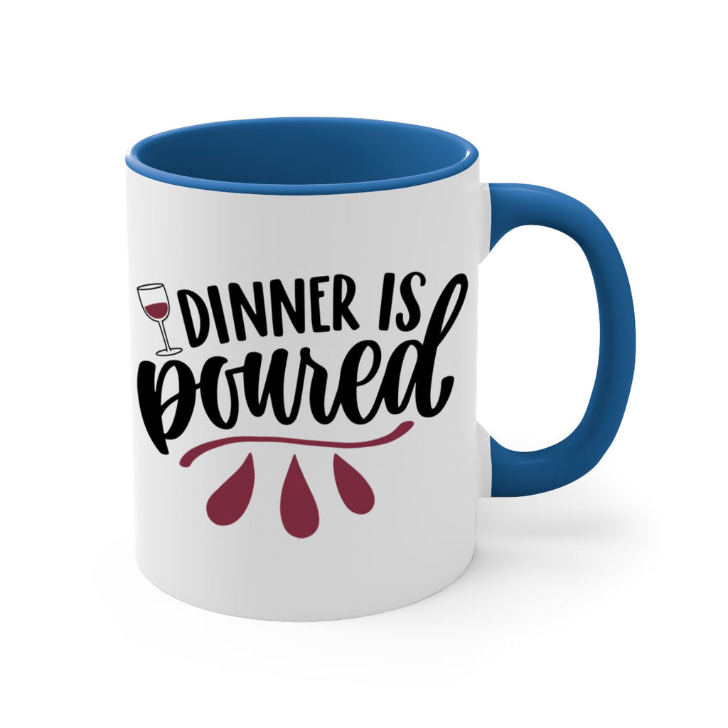 dinner is poured 59#- wine-Mug / Coffee Cup