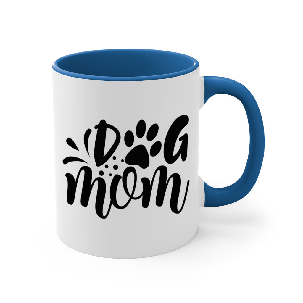 dog mom 268#- mom-Mug / Coffee Cup