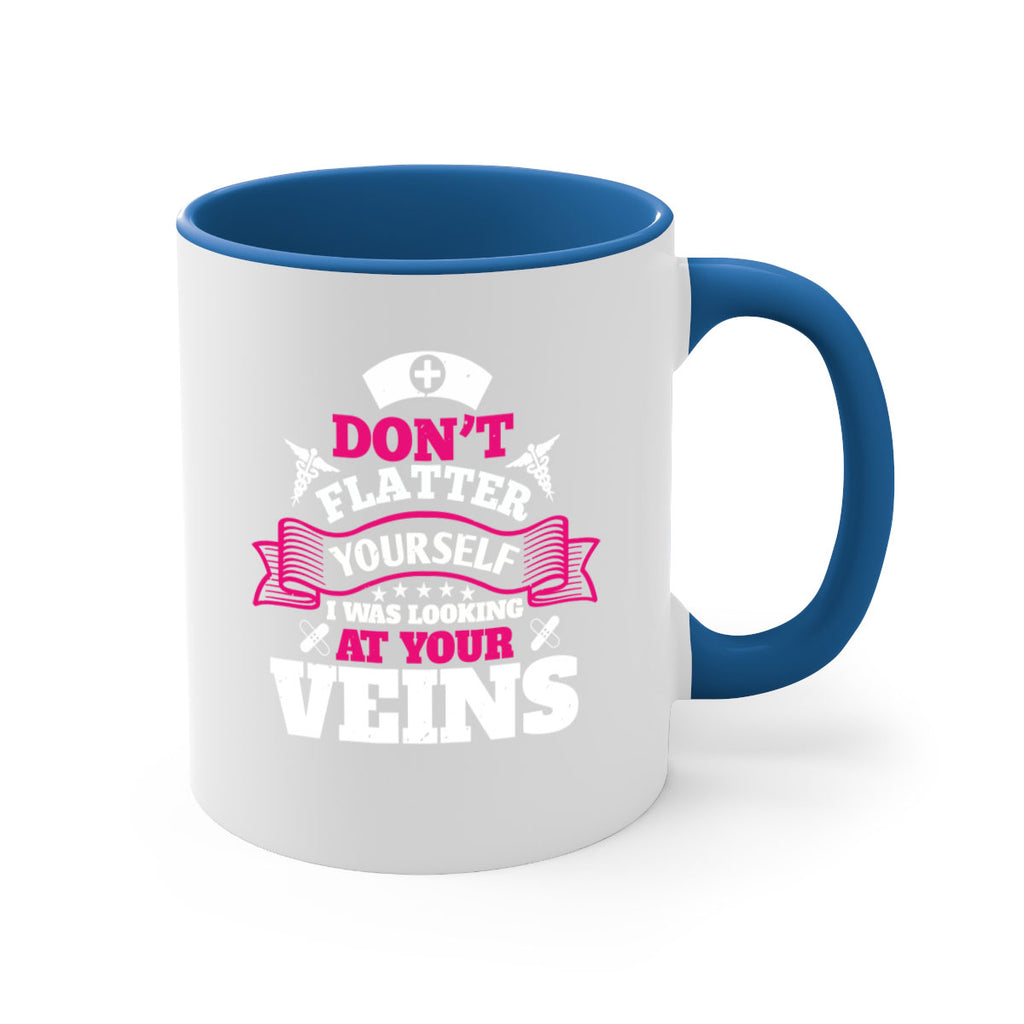 dont flatter yourself Style 229#- nurse-Mug / Coffee Cup