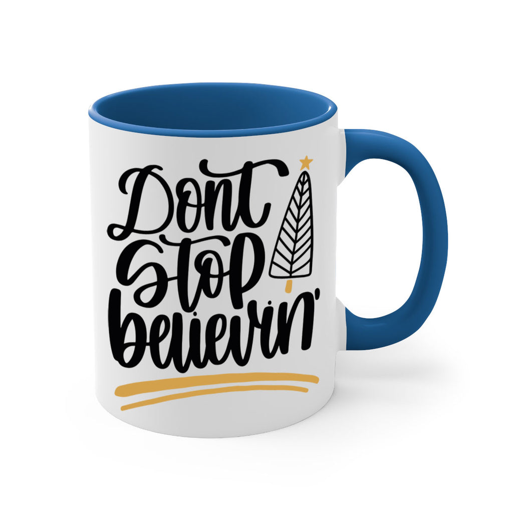 dont stop believin gold 158#- christmas-Mug / Coffee Cup