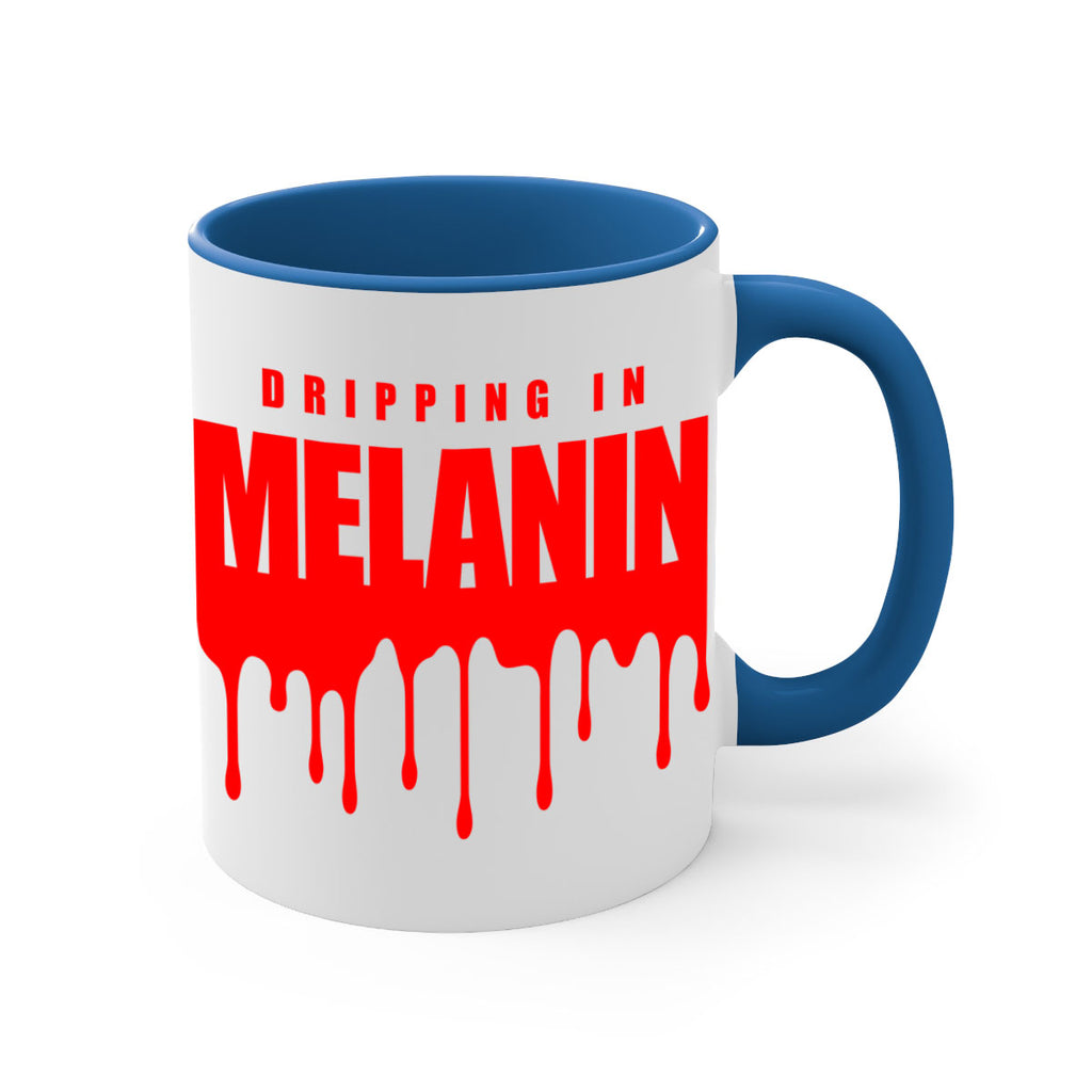 dripping in melanin 161#- black words - phrases-Mug / Coffee Cup