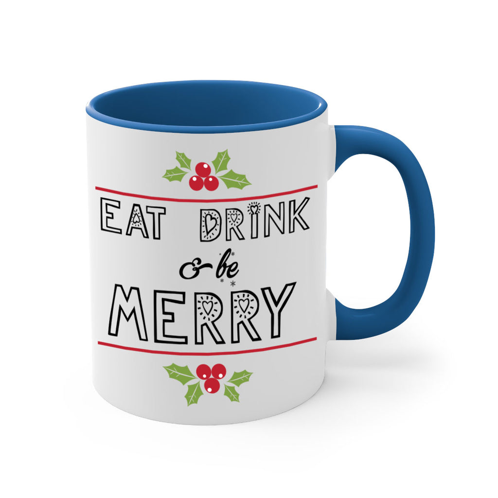 eat drink & be merry style 189#- christmas-Mug / Coffee Cup