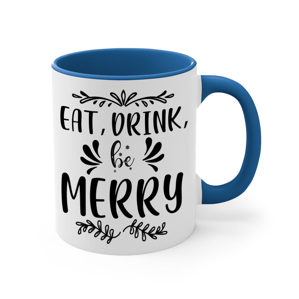 eat, drink, be merry style 193#- christmas-Mug / Coffee Cup