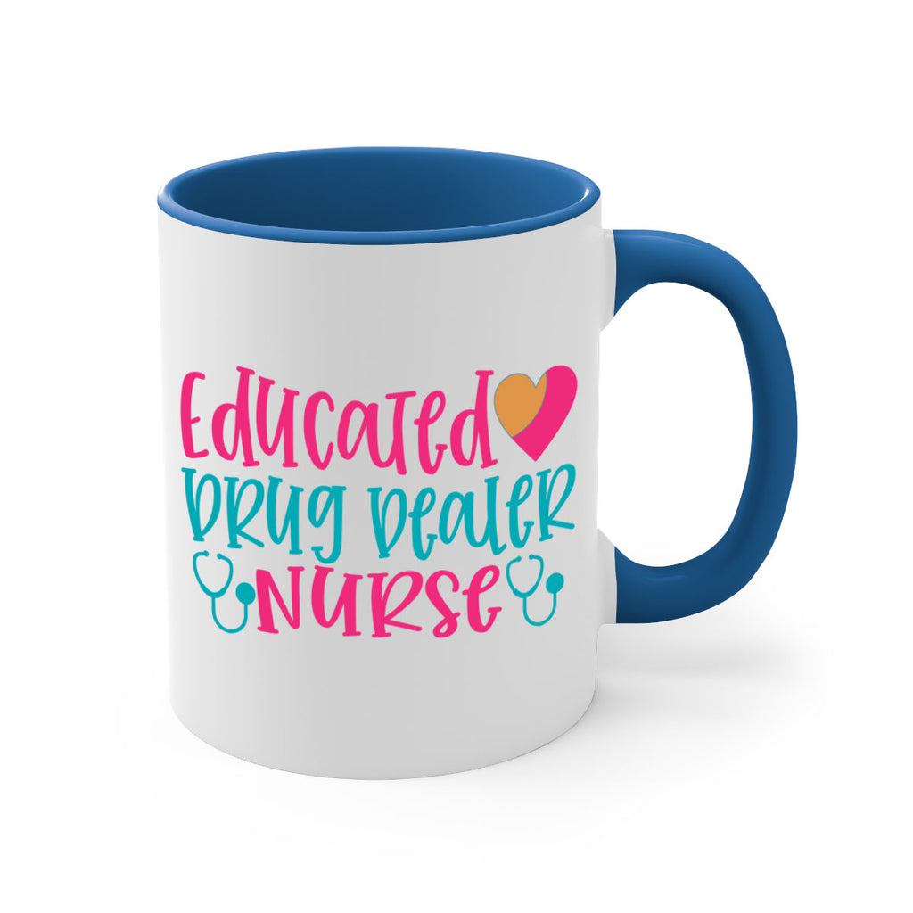 educted drug bealer nurse Style 388#- nurse-Mug / Coffee Cup