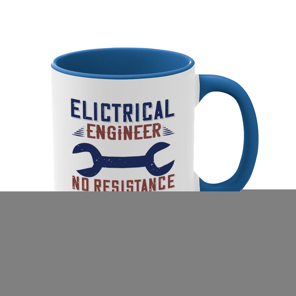 electrical engineer no resistance can drop our protential Style 18#- engineer-Mug / Coffee Cup