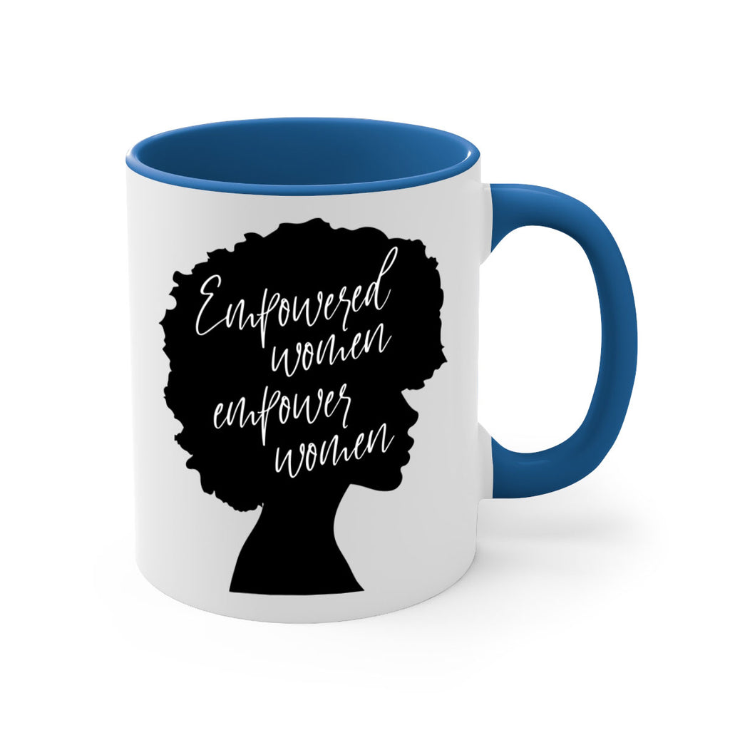 empowered women empower women 3#- Black women - Girls-Mug / Coffee Cup