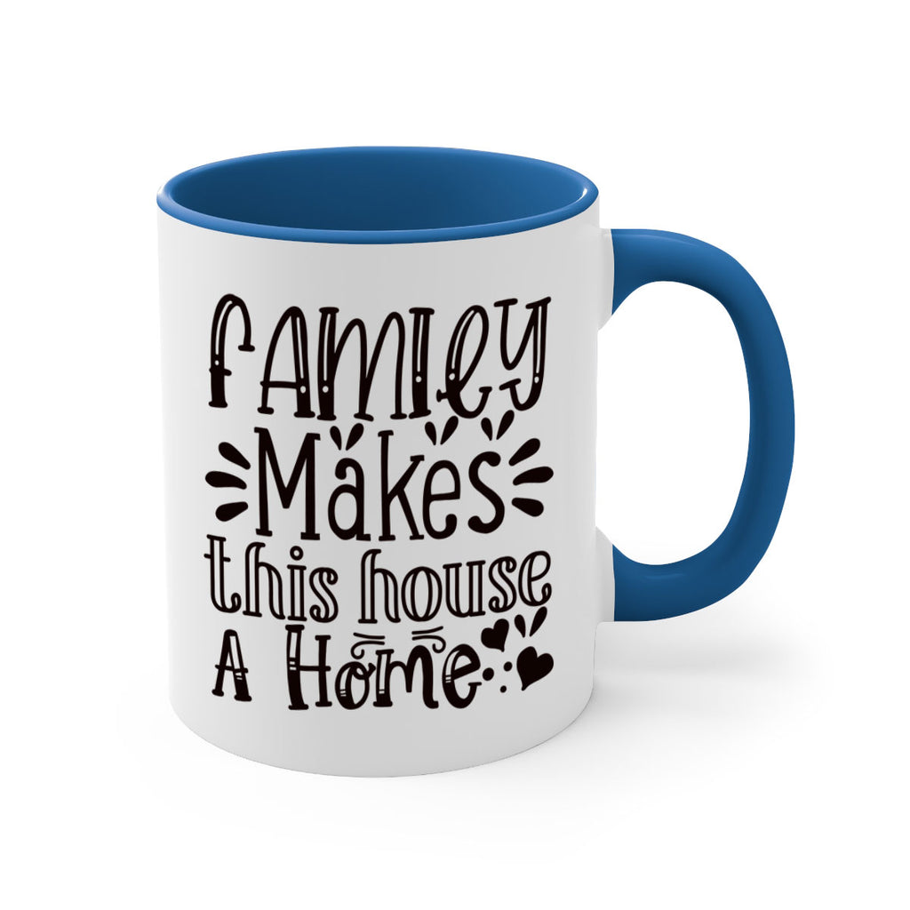 family makes this house a home 101#- home-Mug / Coffee Cup