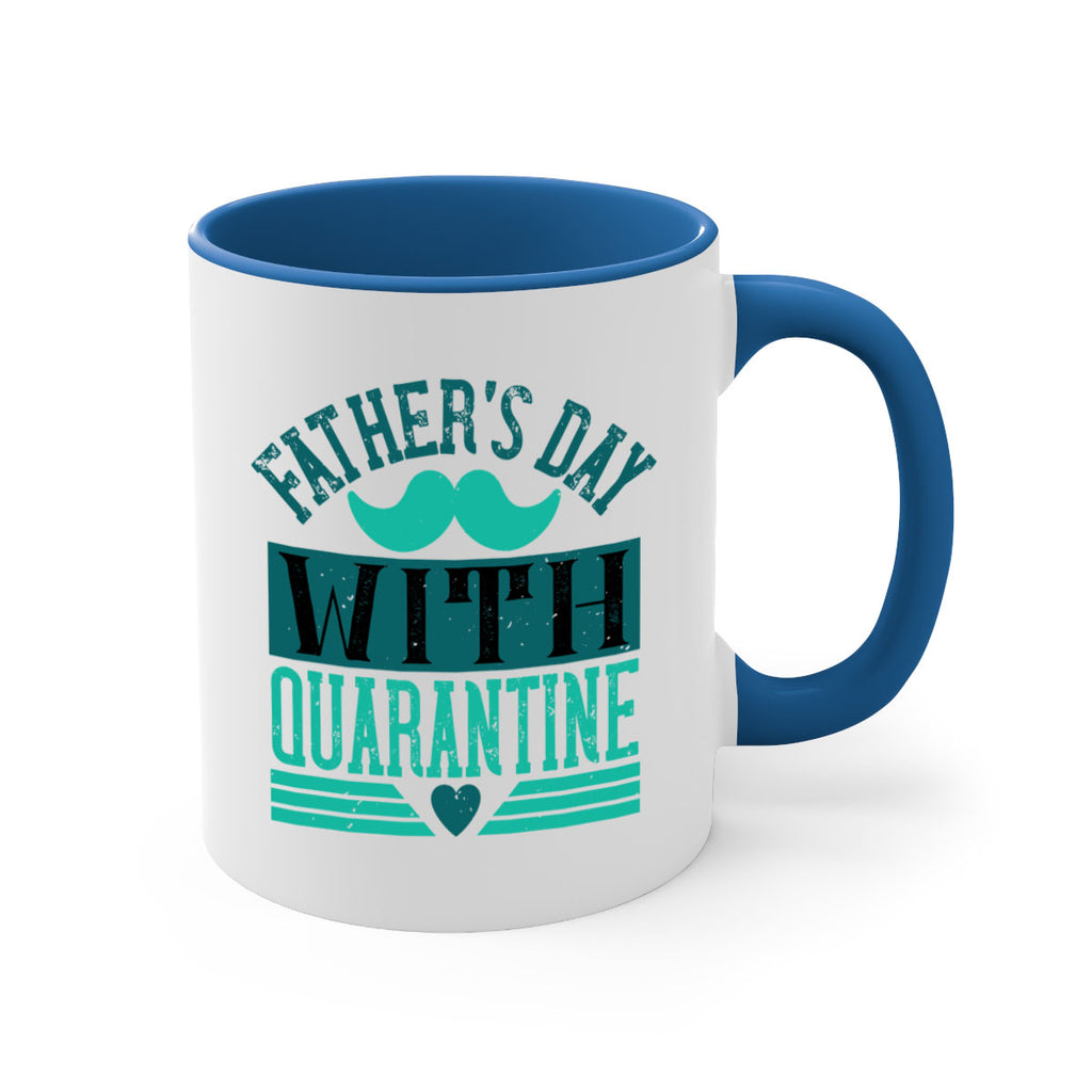 fathers day with quarantine 222#- fathers day-Mug / Coffee Cup