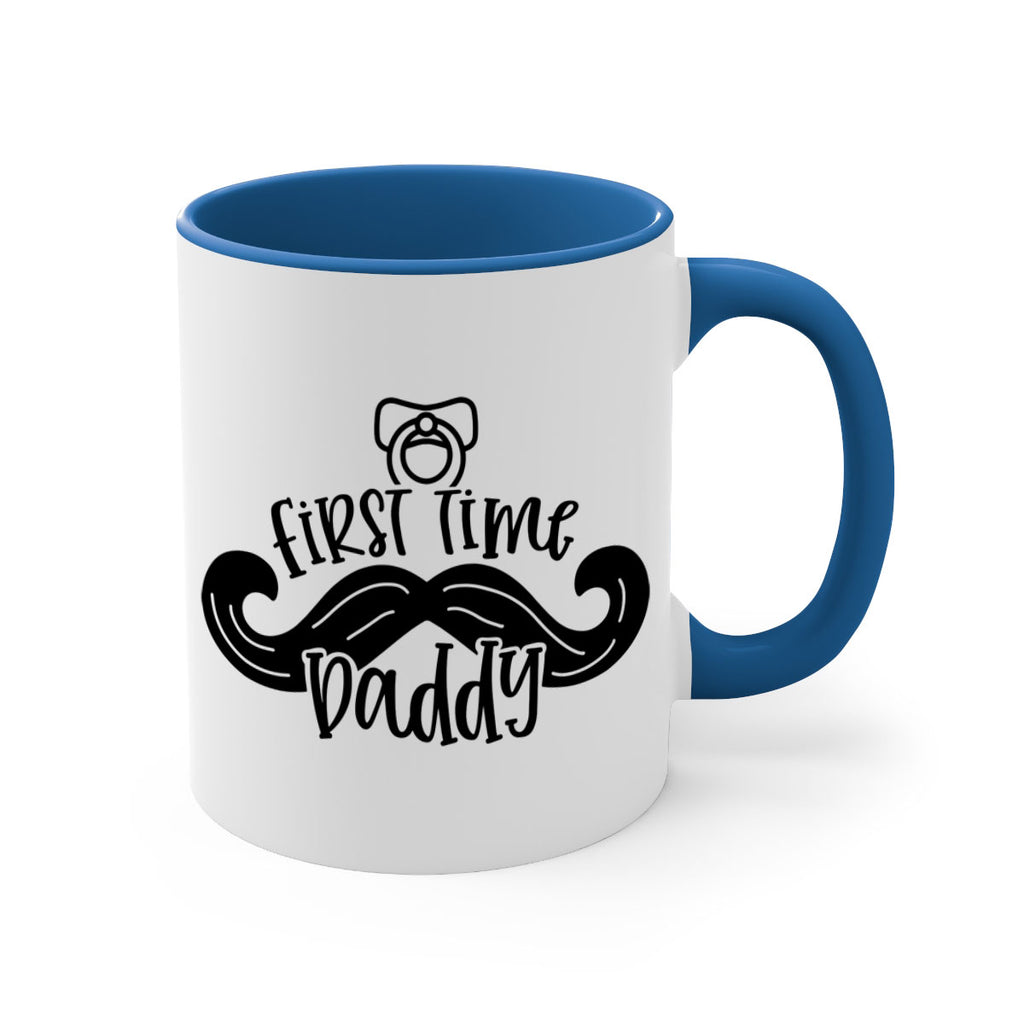 first time daddy 51#- fathers day-Mug / Coffee Cup