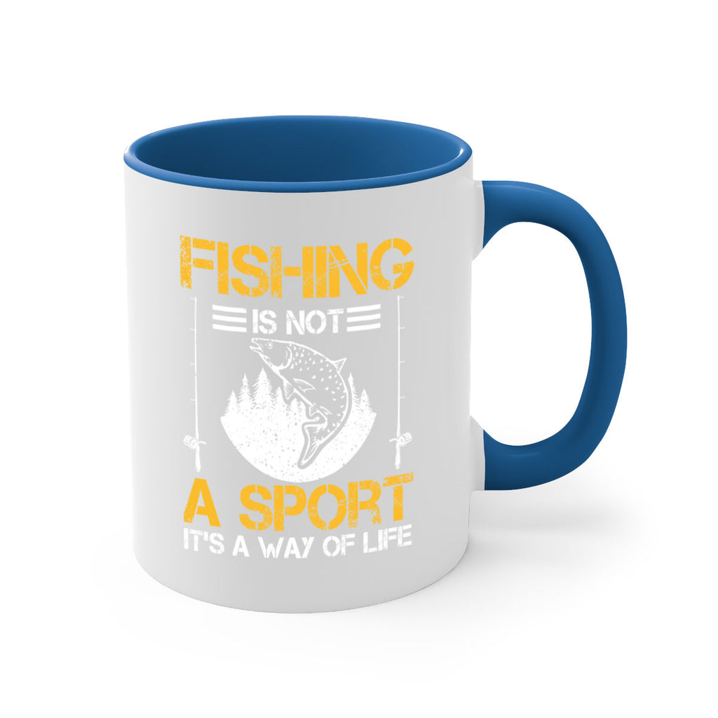 fishing is not a sport it’s a way of life 272#- fishing-Mug / Coffee Cup