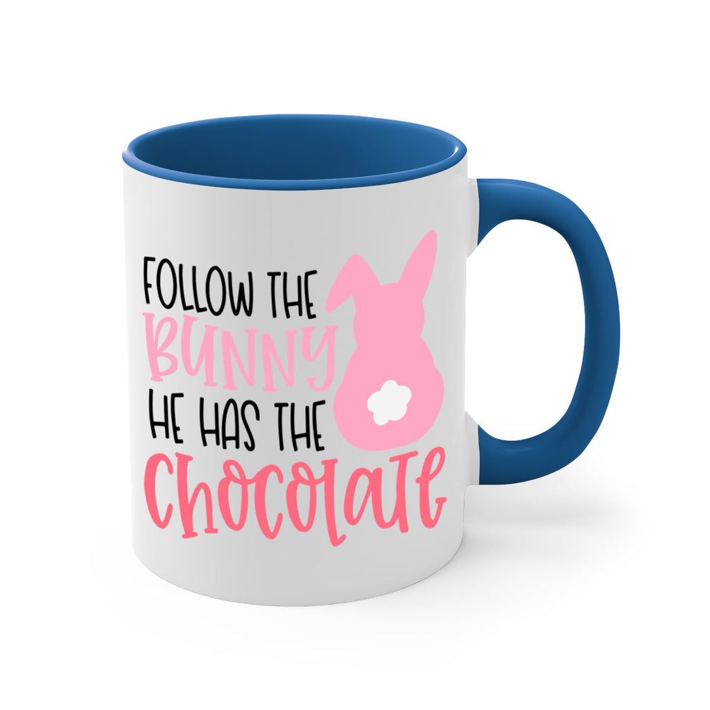 follow the bunny he has the chocolate 45#- easter-Mug / Coffee Cup