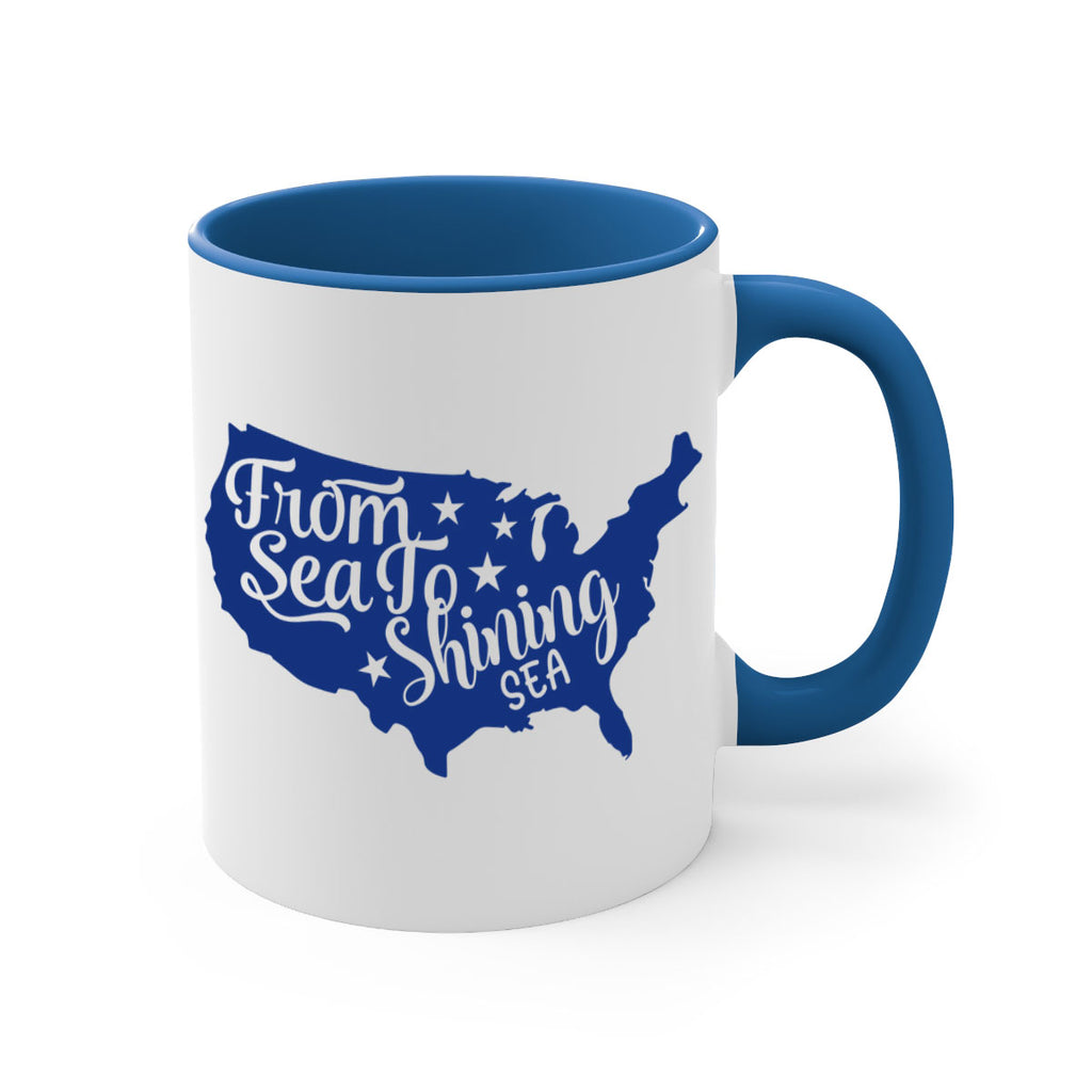 from sea to shining sea Style 52#- 4th Of July-Mug / Coffee Cup