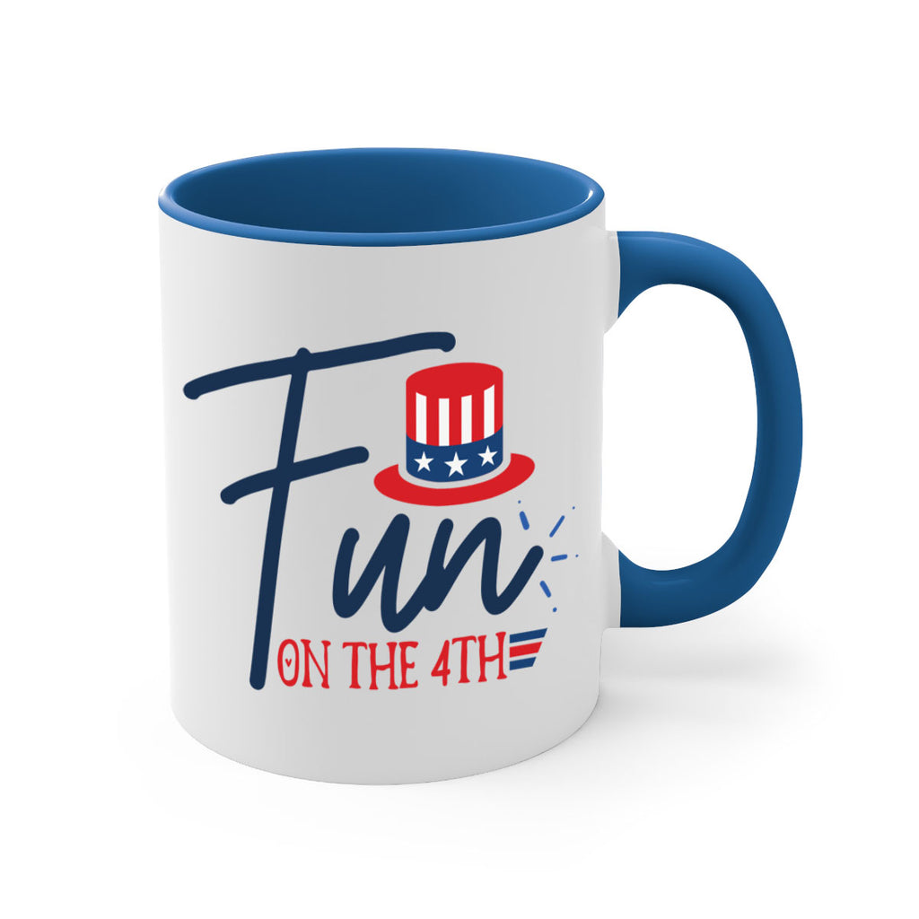 fun on the th Style 18#- 4th Of July-Mug / Coffee Cup