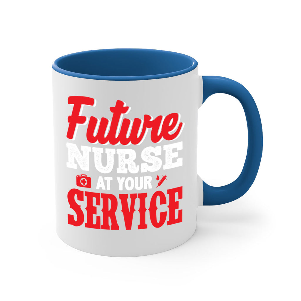 future nurse at your servicepng Style 241#- nurse-Mug / Coffee Cup