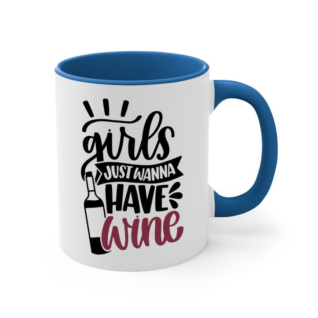 girls just wanna have wine 55#- wine-Mug / Coffee Cup