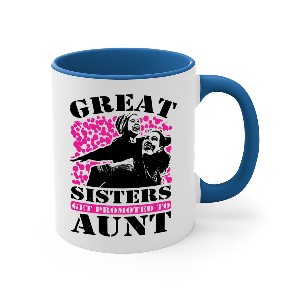 great sisters get promoted to aunt 83#- mothers day-Mug / Coffee Cup