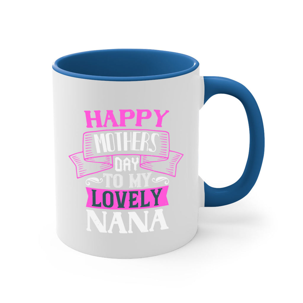happy mothers day to my lovely nana 28#- grandma-Mug / Coffee Cup