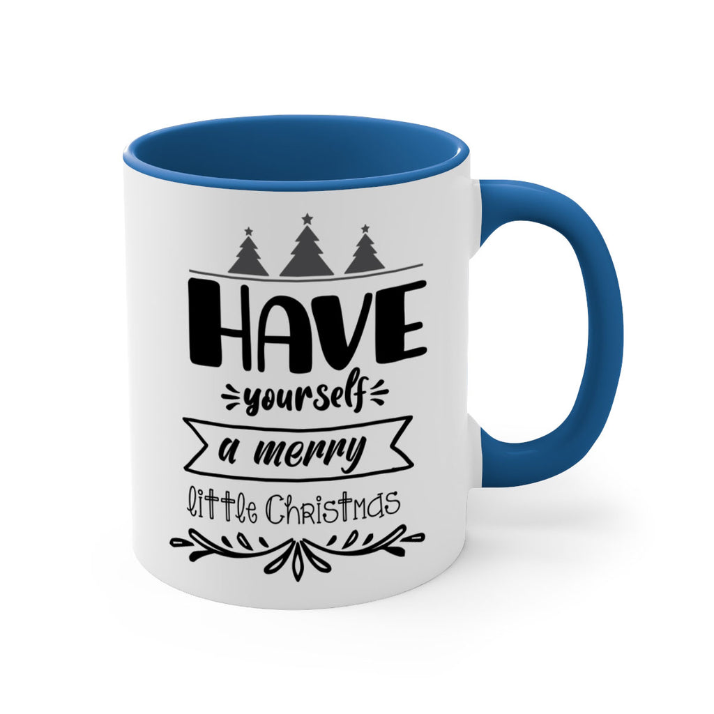 have yourself a merry little christmas style 277#- christmas-Mug / Coffee Cup