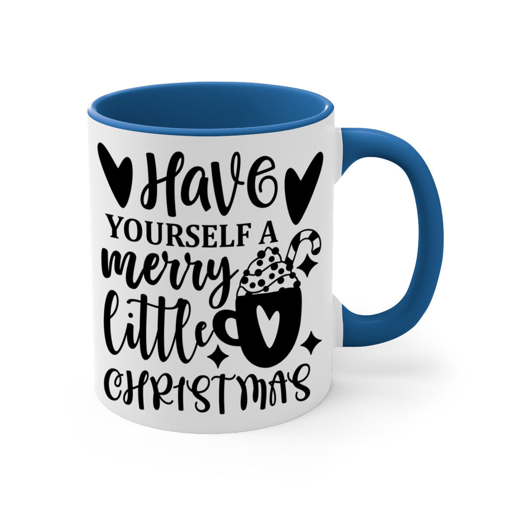 have yourself a merry little christmas style 279#- christmas-Mug / Coffee Cup