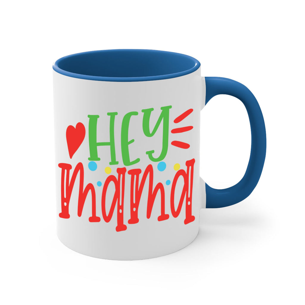 hey mama Style 16#- autism-Mug / Coffee Cup