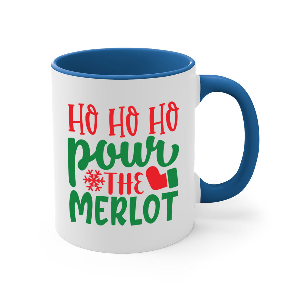 ho ho ho pour the merlot style 290#- christmas-Mug / Coffee Cup