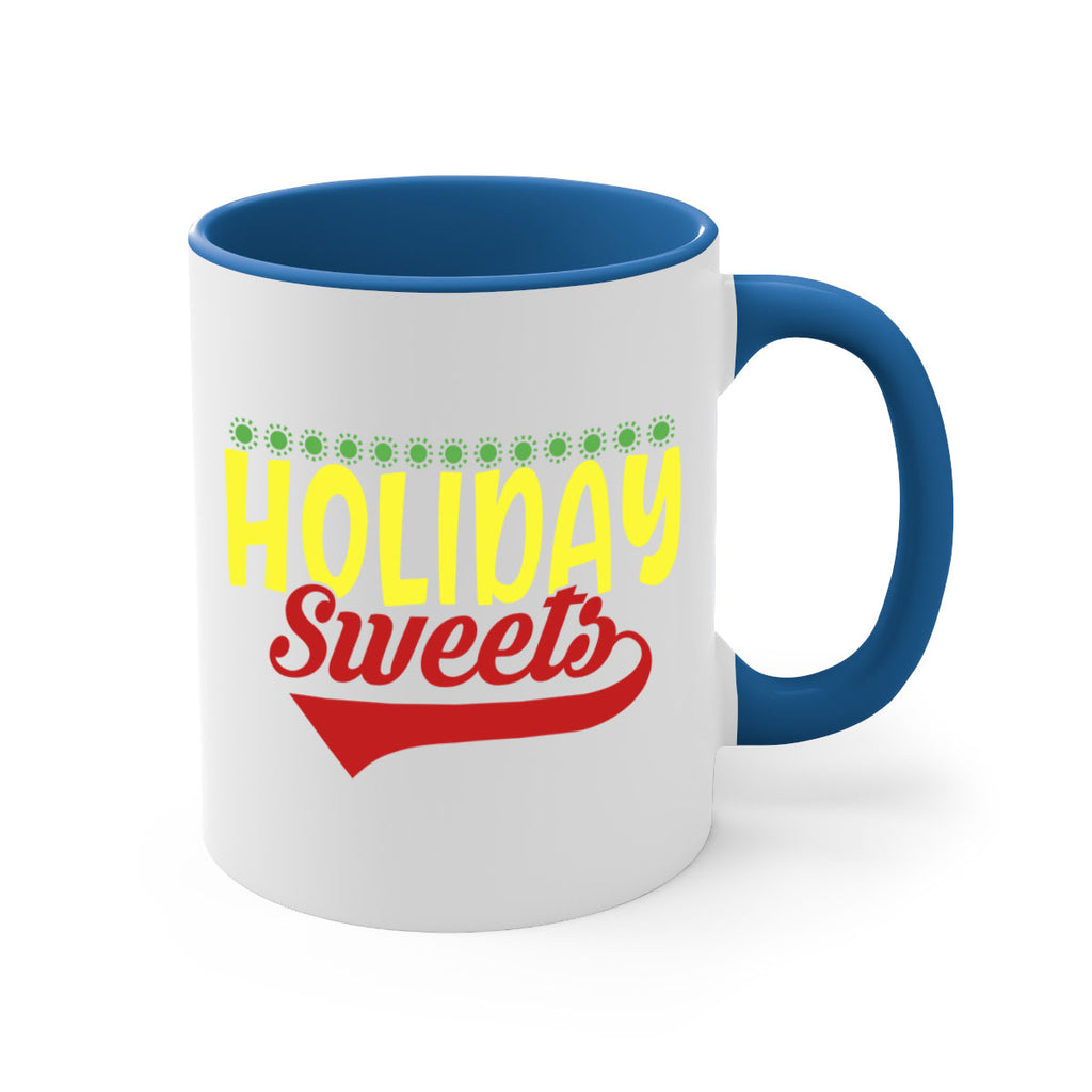 holiday sweets 340#- christmas-Mug / Coffee Cup