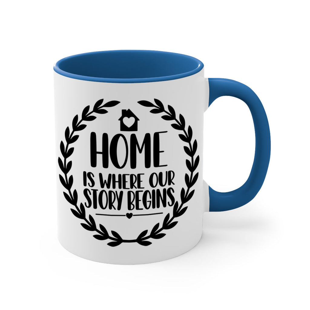 home is where our story begins 12#- home-Mug / Coffee Cup