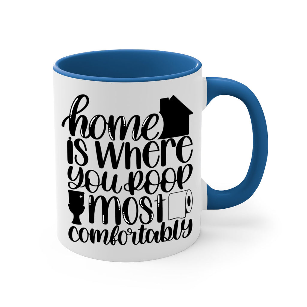 home is where you poop 32#- bathroom-Mug / Coffee Cup