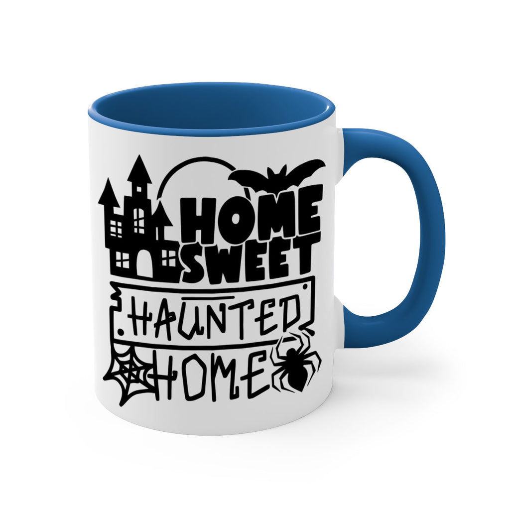 home sweet haunted home 57#- halloween-Mug / Coffee Cup