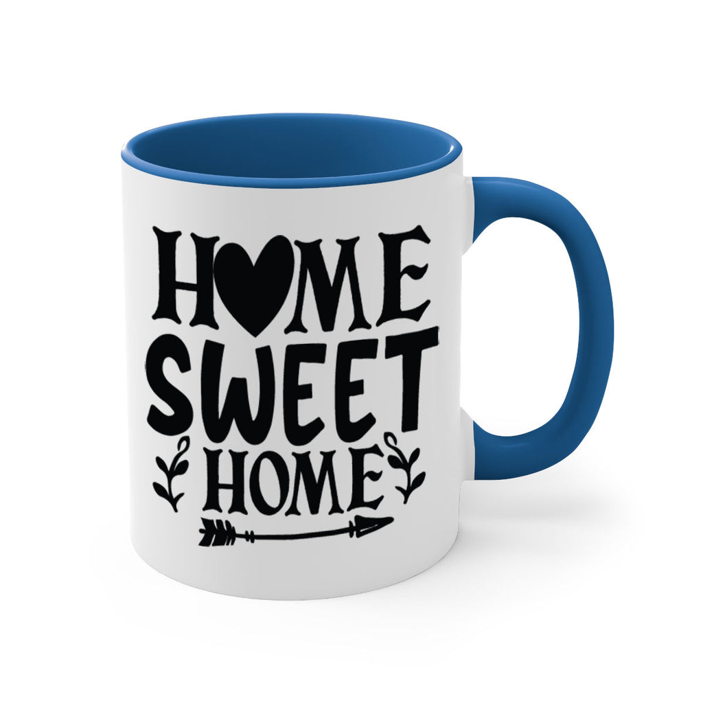 home sweet home 27#- home-Mug / Coffee Cup