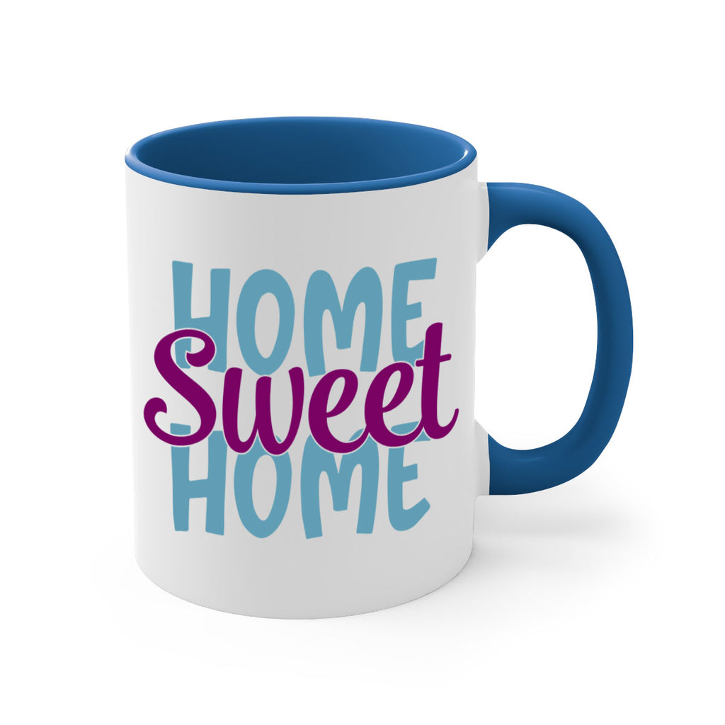 home sweet home 28#- home-Mug / Coffee Cup